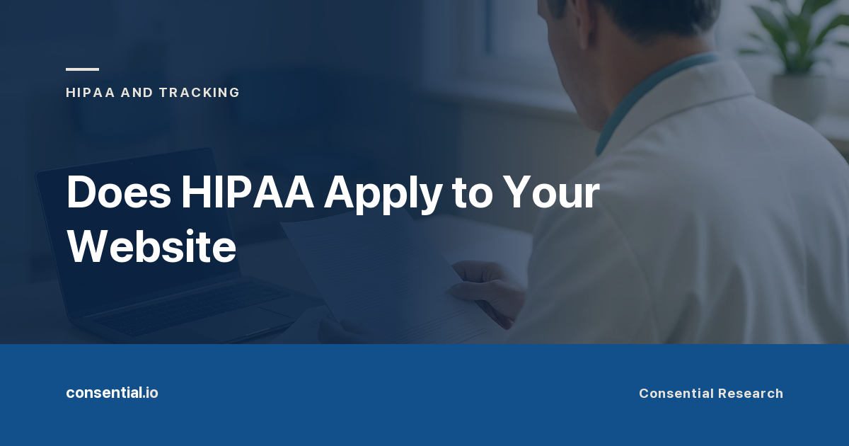 Article title card reading Does HIPAA Apply to Your Website, from Consential