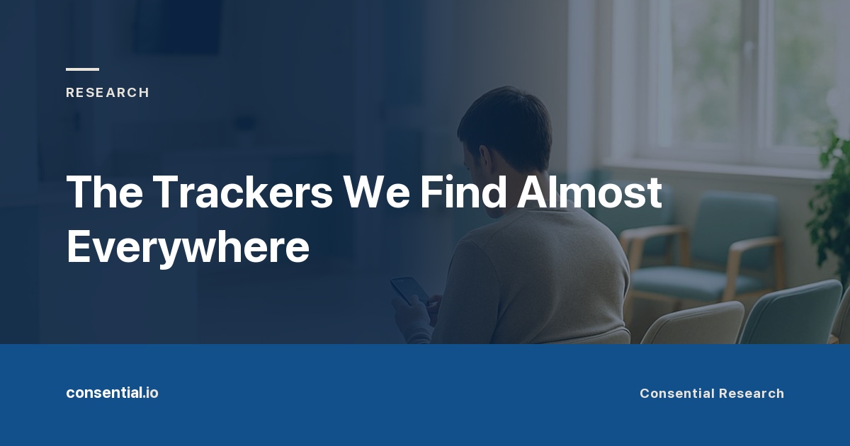 Article title card reading The Trackers We Find Almost Everywhere, from Consential Research